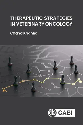 Estrategias terapéuticas en oncología veterinaria - Therapeutic Strategies in Veterinary Oncology