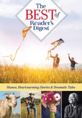 Lo mejor de Reader's Digest, volumen 4: Historias conmovedoras, relatos dramáticos, viñetas divertidísimas y fotografías intemporales - Best of Reader's Digest, Volume 4: Heartwarming Stories, Dramatic Tales, Hilarious Cartoons, and Timeless Photographs