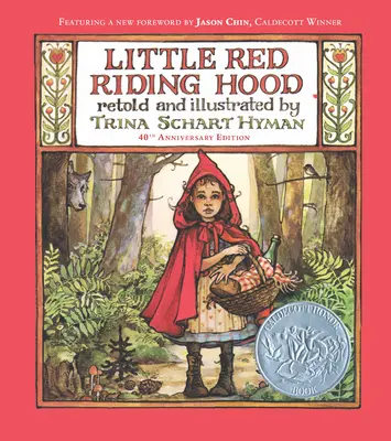 Caperucita Roja (Edición 40 aniversario) - Little Red Riding Hood (40th Anniversary Edition)