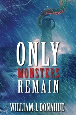 Sólo quedan monstruos - Only Monsters Remain