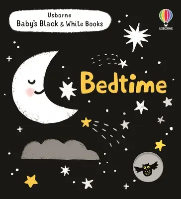 Libros en blanco y negro para bebés: Bedtime - Baby's Black and White Books: Bedtime