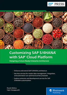 Personalización de SAP S/4hana con SAP Cloud Platform: Diseñando una Arquitectura Empresarial Preparada para el Futuro - Customizing SAP S/4hana with SAP Cloud Platform: Designing a Future-Ready Enterprise Architecture