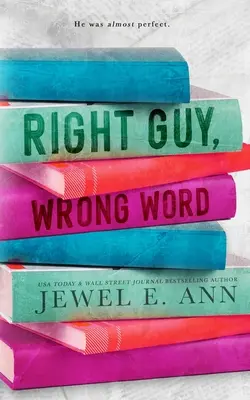 Tipo Correcto, Palabra Equivocada - Right Guy, Wrong Word