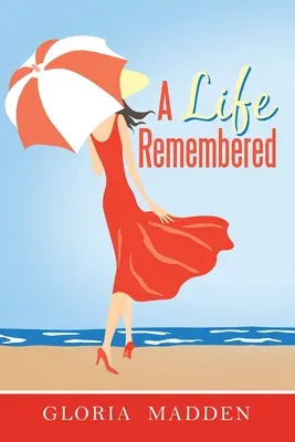 Una vida recordada - A Life Remembered