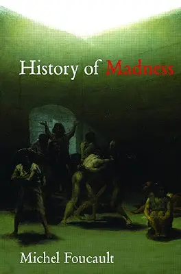 Historia de la locura - History of Madness