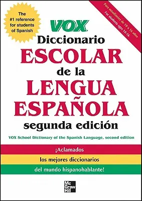 Vox Diccionario Escolar de la Lengua Española - Vox Diccionario Escolar de la Lengua Espanola