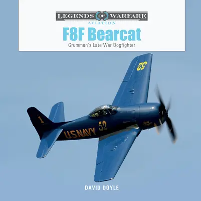 F8f Bearcat: El caza de Grumman de finales de la guerra - F8f Bearcat: Grumman's Late-War Dogfighter