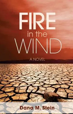 Fuego en el viento - Fire in the Wind