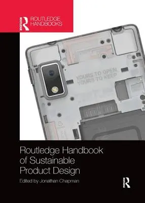 Routledge Handbook of Sustainable Product Design (Manual Routledge de diseño de productos sostenibles) - Routledge Handbook of Sustainable Product Design