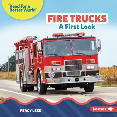 Camiones de bomberos: Un primer vistazo - Fire Trucks: A First Look