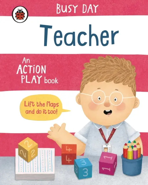 Día ocupado: Profesor - Libro de acción - Busy Day: Teacher - An action play book