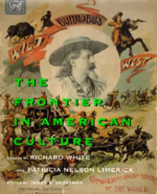 La frontera en la cultura estadounidense - The Frontier in American Culture