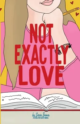 No exactamente amor - Not Exactly Love