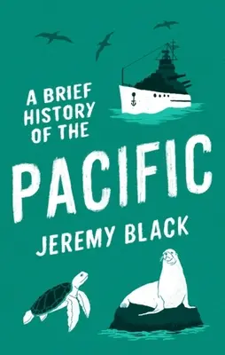 Breve historia del Pacífico: El Gran Océano - A Brief History of the Pacific: The Great Ocean