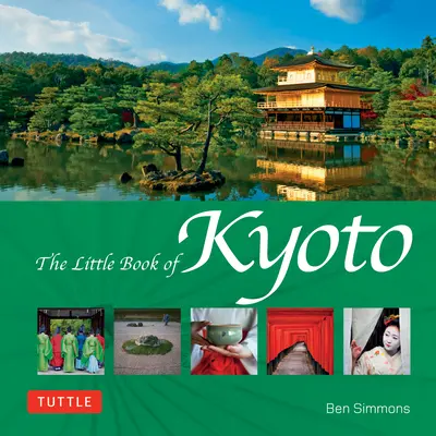 El pequeño libro de Kioto - The Little Book of Kyoto