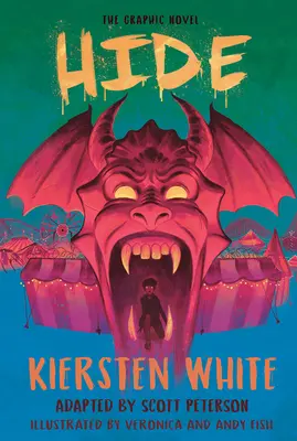 Escóndete La Novela Gráfica - Hide: The Graphic Novel