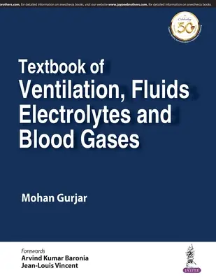 Textbook of Ventilation, Fluids, Electrolytes and Blood Gases (Libro de texto de ventilación, fluidos, electrolitos y gases sanguíneos) - Textbook of Ventilation, Fluids, Electrolytes and Blood Gases