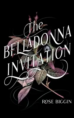 La invitación de Belladonna - The Belladonna Invitation