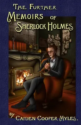 Otras memorias de Sherlock Holmes - The Further Memoirs of Sherlock Holmes