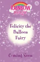 Rainbow Magic: Lois el Hada de los Globos - Las Hadas de las Fiestas de Cumpleaños Libro 3 - Rainbow Magic: Lois the Balloon Fairy - The Birthday Party Fairies Book 3