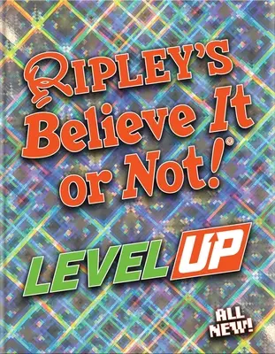 Lo creas o no, de Ripley Subir de nivel - Ripley's Believe It or Not! Level Up