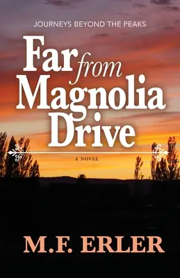 Lejos de Magnolia Drive - Far From Magnolia Drive