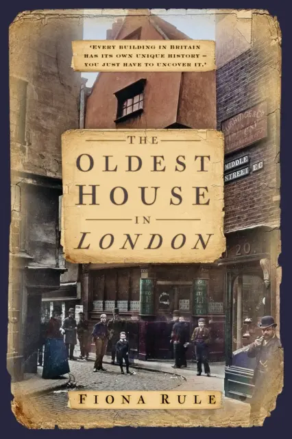 La casa más antigua de Londres - Oldest House in London