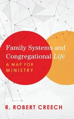 Sistemas familiares y vida congregacional - Family Systems and Congregational Life