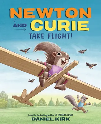 Newton y Curie alzan el vuelo - Newton and Curie Take Flight!