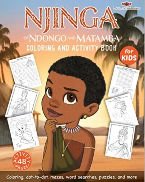 Njinga de Ndongo y Matamba Libro de actividades y para colorear - Njinga of Ndongo & Matamba Coloring and Activity Book