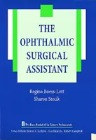 El ayudante de cirugía oftalmológica - The Ophthalmic Surgical Assistant