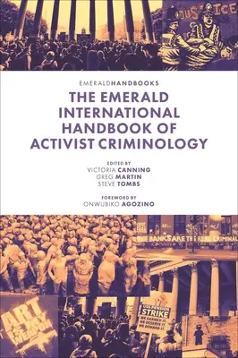 El Manual Internacional Emerald de Criminología Activista - The Emerald International Handbook of Activist Criminology