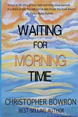 Esperando la hora de la mañana - Waiting For Morning Time