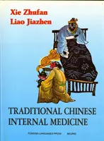 Medicina Interna Tradicional China - Traditional Chinese Internal Medicine