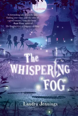 La niebla que susurra - The Whispering Fog