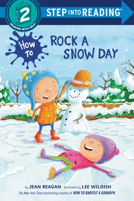 Cómo disfrutar de un día de nieve - How to Rock a Snow Day