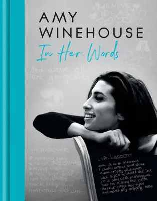 Amy Winehouse - En sus palabras - Amy Winehouse - In Her Words