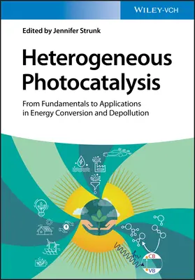 Fotocatálisis heterogénea: De los fundamentos a las aplicaciones en conversión de energía y descontaminación - Heterogeneous Photocatalysis: From Fundamentals to Applications in Energy Conversion and Depollution