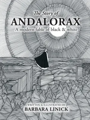 La historia de Andalorax: una fábula moderna en blanco y negro - The Story of Andalorax: A Modern Fable of Black & White