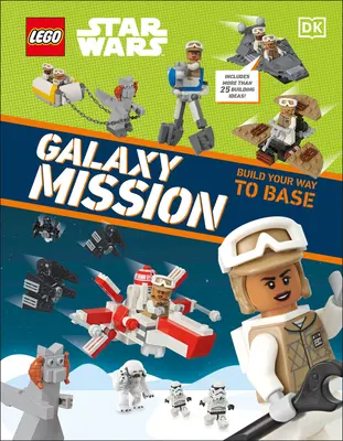 Lego Star Wars Misión Galaxia: Con más de 20 ideas para construir Sin Minifigura - Lego Star Wars Galaxy Mission: With More Than 20 Building Ideas! Without Minifigure