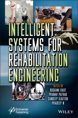 Sistemas inteligentes para la ingeniería de rehabilitación - Intelligent Systems for Rehabilitation Engineering