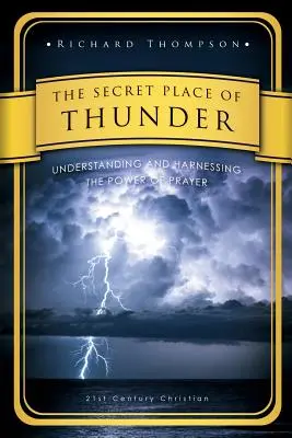 El lugar secreto del trueno - The Secret Place of Thunder