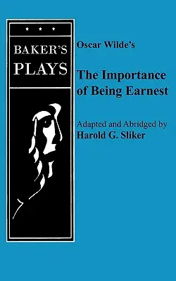 La importancia de llamarse Ernesto (en un acto) - Importance of Being Earnest, the (One-Act)