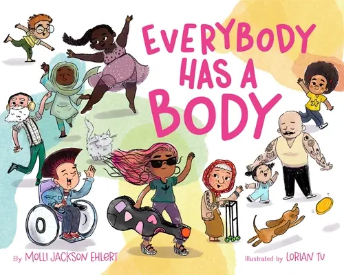 Todo el mundo tiene un cuerpo - Everybody Has a Body
