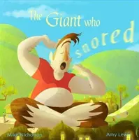 El gigante que roncaba - Giant Who Snored