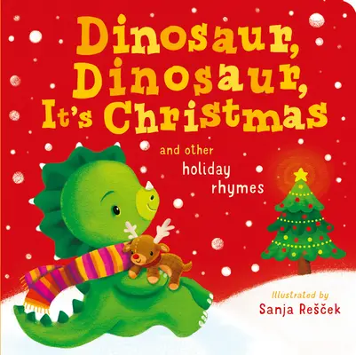 Dinosaurio, dinosaurio, es Navidad - Dinosaur, Dinosaur, It's Christmas