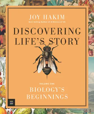 Descubrir la historia de la vida: Los comienzos de la biología - Discovering Life's Story: Biology's Beginnings