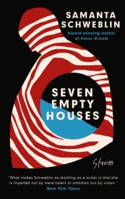 Siete casas vacías - Ganador del Premio Nacional del Libro de Literatura Traducida, 2022 - Seven Empty Houses - Winner of the National Book Award for Translated Literature, 2022