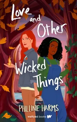 El amor y otros males - Love and Other Wicked Things