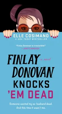 Finlay Donovan los mata a golpes - Finlay Donovan Knocks 'em Dead